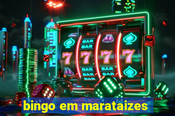 bingo em marataizes